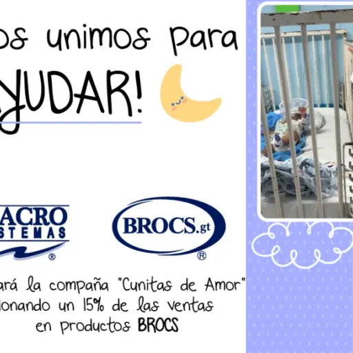 Macrosistemas y Brocs Cunitas de amor ,