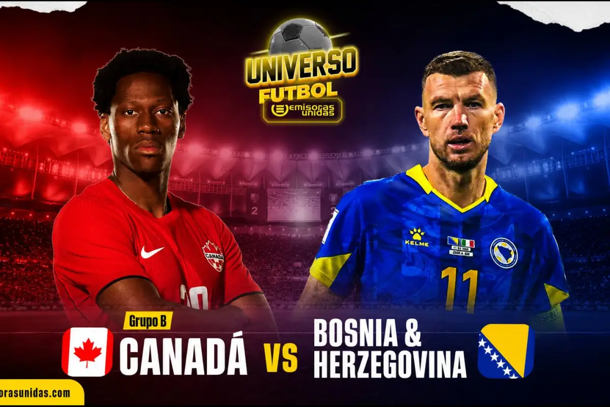 Canadá vs. Bosnia por la primera jornada del Grupo B del Mundial 2026 - Emisoras Unidas