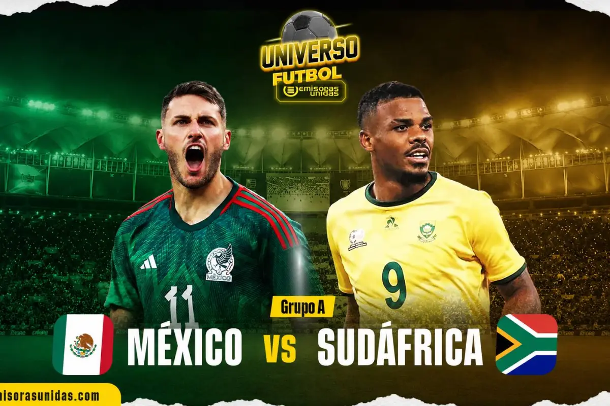México vs. Sudáfrica - Primera jornada Mundial 2026 - Emisoras Unidas