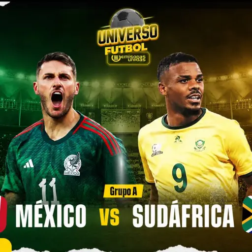 México vs. Sudáfrica - Primera jornada Mundial 2026 - Emisoras Unidas