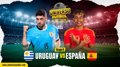 EN VIVO: Minuto a minuto del Uruguay vs. España por el Mundial 2026
