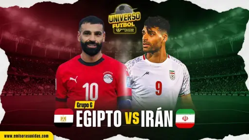 EN VIVO: Minuto a minuto del Egipto vs. Irán por el Mundial 2026