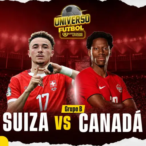 Suiza vs. Canadá - Grupo B Mundial 2026 - Emisoras Unidas