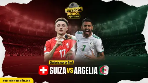 EN VIVO: Minuto a minuto del Suiza vs. Argelia por el Mundial 2026 