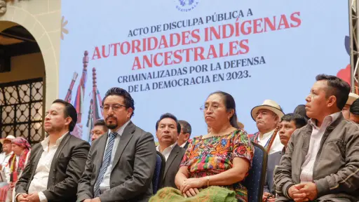 Estado de Guatemala ofrece disculpas públicas a exautoridades indígenas criminalizadas